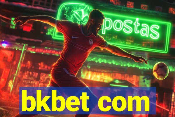 bkbet com